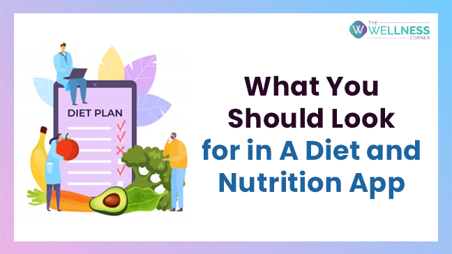 Here is What You Should Look for in A Diet & Nutrition Tracking App in 2023