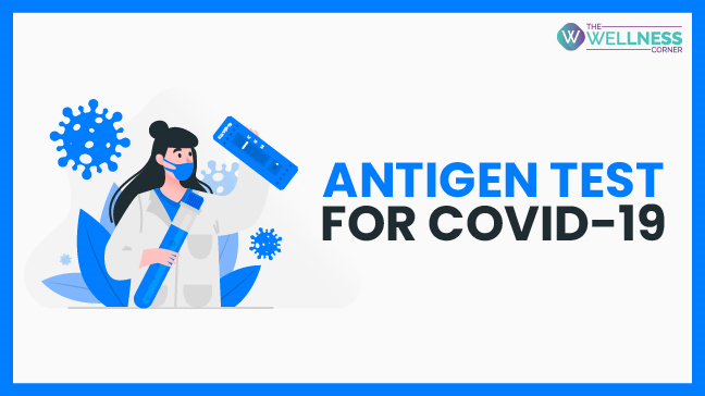 What Is Antigen Test for Covid-19