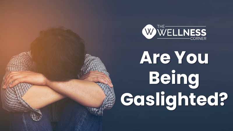 Gaslighting: Definition, Signs, and Ways to Combat